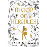 Blood of Hercules by Jasmine Mas, 9781335474728