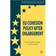 EU Cohesion Policy after Enlargement by Marek, Dan; Baun, Michael, 9780230524729