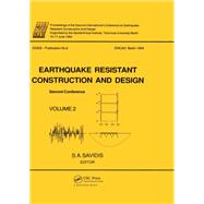 Earthquake resistant construction and design II, volume 2 by S.A.Savidis, 9781040894729