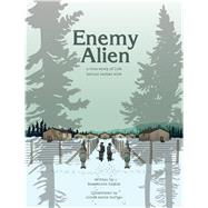 Enemy Alien by Luciuk, Kassandra; Burton, Nicole Marie, 9781771134729