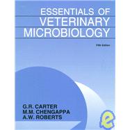 Essentials of Veterinary Microbiology by Carter, G. R.; Chengappa, M. M.; Roberts, A. Wayne, 9780683014730