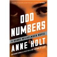 Odd Numbers Hanne Wilhelmsen Book Nine by Holt, Anne, 9781451634730