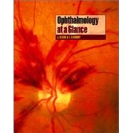 Ophthalmology at a Glance by Olver, Jane; Cassidy, Lorraine, 9780632064731