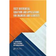 Fuzzy Differential Equations and Applications for Engineers and Scientists by Chakraverty; S., 9781482244731