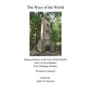 The Ways of the World by Kells, David; Jackson, James N., 9781503024731