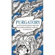 Purgatory by Dante Alighieri; Gray, Alasdair, 9781786894731