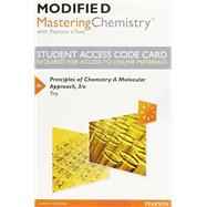 Modified Mastering Chemistry with Pearson eText -- Standalone Access Card -- for Chemistry by Robinson, Jill Kirsten; McMurry, John E.; Fay, Robert C., 9780135214732