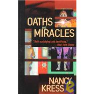 Oaths and Miracles by Kress, Nancy, 9780812544732