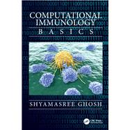 Computational Immunology by Ghosh, Shyamasree, 9781138494732