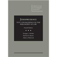 Jurisprudence, Text and Readings on the Philosophy of Law by Christie, George C.; Martin, Patrick H.; MacLeod, Adam J., 9781684674732
