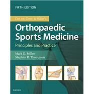 Delee, Drez and Miller's Orthopaedic Sports Medicine by Miller, Mark D., M.D.; Thompson, Stephen R., M.D., 9780323544733