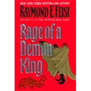 Rage of a Demon King by Feist, Raymond E., 9780380974733