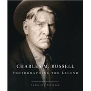 Charles M. Russell by Peterson, Larry Len; Dippie, Brian W., 9780806144733