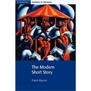 The Modern Short Story by Frank Myszor , John Smart , Pamela Bickley , Ian Brinton , Stephen Siddall, 9780521774734