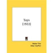 Toys by Trier, Walter; Seyffert, Oskar, 9780548814734