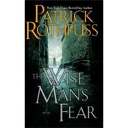 The Wise Man's Fear by Rothfuss, Patrick, 9780756404734