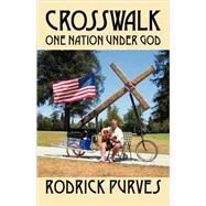 Crosswalk by Purves, Rodrick, 9781432714734