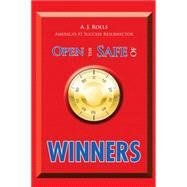 Open the Safe of Winners by Rolls, Aj, 9781490754734