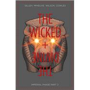 The Wicked + the Divine 6 by Gillen, Kieron; McKelvie, Jamie; Wilson, Matthew, 9781534304734