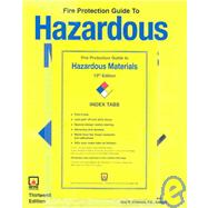 Fire Protection Guide to Hazardous Materials by Spencer, Amy Beasley; Colonna, Guy R., 9780877654735