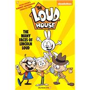 The Loud House 10 - the Many Faces of Lincoln Loud by Loud House Creative Team, 9781545804735