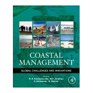 Coastal Management by Krishnamurthy, R. R.; Jonathan, M. P.; Srinivasalu, Seshachalam; Glaeser, Bernhard, 9780128104736