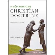 Understanding Christian Doctrine by Markham, Ian S., 9781118964736