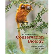 An Introduction to Conservation Biology by Primack, Richard B.; Sher, Anna, 9781605354736