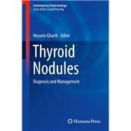 Thyroid Nodules by Gharib, Hossein, 9783319594736