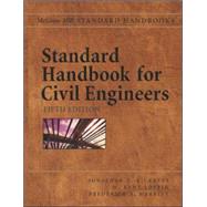 Standard Handbook for Civil Engineers by Ricketts, Jonathan; Loftin, M.; Merritt, Frederick, 9780071364737