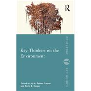 Key Thinkers on the Environment by Palmer Cooper; JOY, 9781138684737