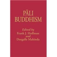 Pali Buddhism by Hoffman, Frank, 9781138994737