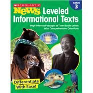 Grade 3 Scholastic News Leveled Informational Texts by Scholastic Teacher Resources; Scholastic Inc., 9781338284737