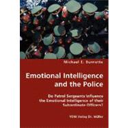 Emotional Intelligence and the Police by Burnette, Michael E., 9783836434737