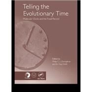 Telling the Evolutionary Time by Donoghue, Philip C. J.; Smith, M. Paul, 9780367394738