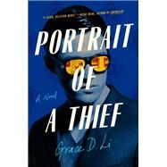 Portrait of a Thief by Grace D. Li, 9780593184738
