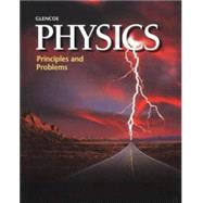Physics: Principles and Problems by Zitzewitz, Paul W., 9780028254739