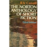 Norton Anthology of Short Fiction by R. V. Cassill, 9780393954739