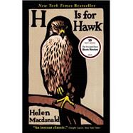 H Is for Hawk by Macdonald, Helen, 9780802124739