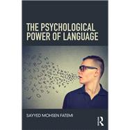 The Power of Language by Fatemi; Sayyed Mohsen, 9781138044739