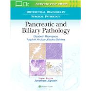 Differential Diagnoses in Surgical Pathology: Pancreatic and Biliary Pathology by Thompson, Elizabeth Dell; Hruban, Ralph H.; Oshima, Kiyoko, 9781975144739