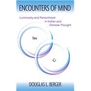 Encounters of Mind by Berger, Douglas L., 9781438454740