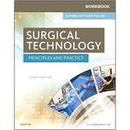 Workbook for Surgical Technology, 7th Edition by Fuller, Joanna Kotcher, R.N., 9780323394741