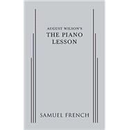 The Piano Lesson by August Wilson, 9780573704741