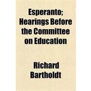 Esperanto by Bartholdt, Richard, 9781153604741