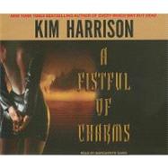 A Fistful of Charms by Harrison, Kim, 9781400104741