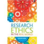 Research Ethics in the Real World by Kara, Helen, 9781447344742