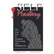 Self-Mastery by Moss, Perry; Moss, Belinda, 9781490814742