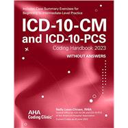 ICD-10-CM and Icd-10-pcs Coding Handbook, Without Answers 2023 by Leon-Chisen, Nelly, 9781556484742
