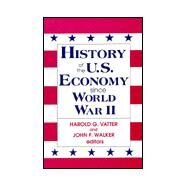 History of US Economy Since World War II by Walker,John F., 9781563244742